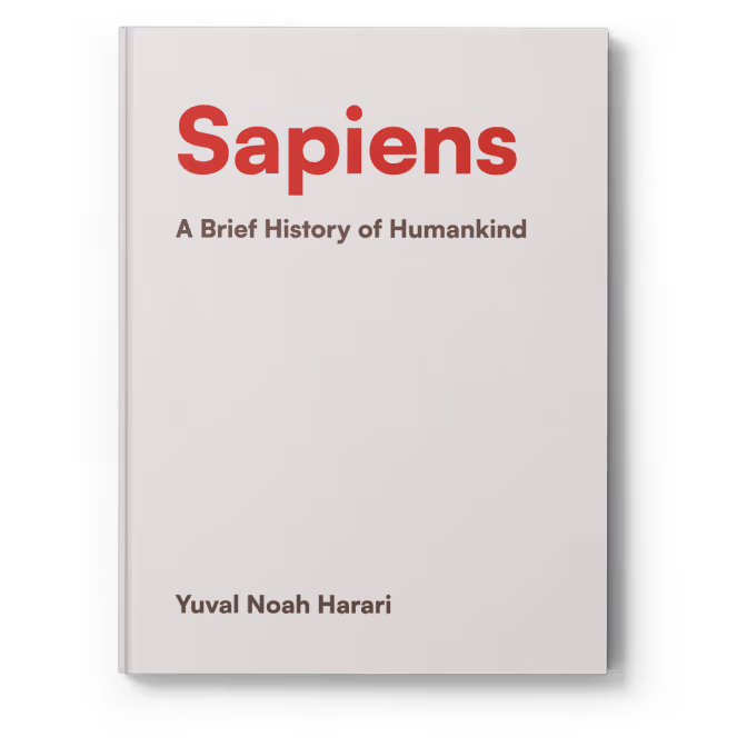Sapiens — Yuval Noah Harari