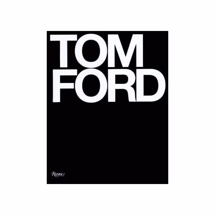 Tom Ford, Tom Ford